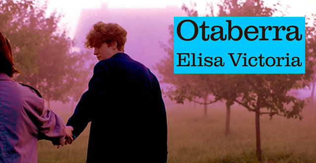 Elisa Victoria presenta 'Otaberra'